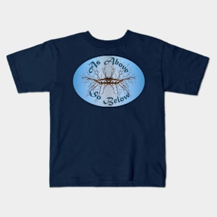 As Above, So Below (1) Kids T-Shirt